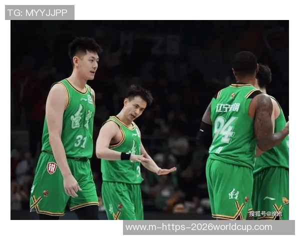 辽篮与北控激战正酣直播回放精彩瞬间全解析